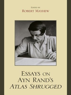 cover image of Essays on Ayn Rand's Atlas Shrugged